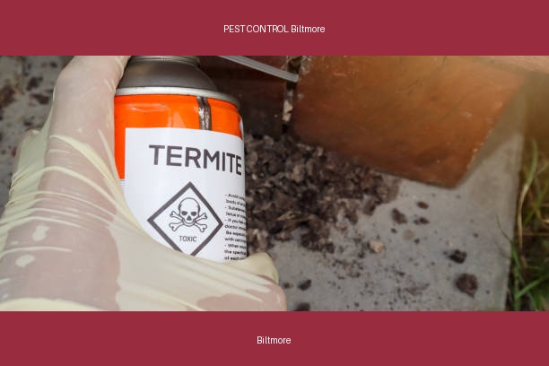 PEST CONTROL Biltmore